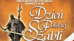 Dzień Polskiej Szabli w Muzeum Wojska Polskiego