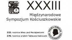 XXXIII Sympozjum Kościuszkowskie