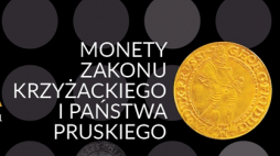 Monety zakonu krzyżackiego i państwa pruskiego