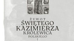 „Żywot św. Kazimierza królewica polskiego i książęcia litewskiego”