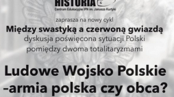 Ludowe Wojsko Polskie – armia polska czy obca? - spotkanie w Centrum Edukacyjnym IPN 
