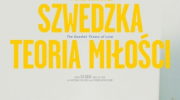 "Szwedzka teoria miłości", plakat. 