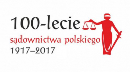 „100-lecie sądownictwa polskiego 1917-2017”