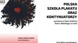 "Polska szkoła plakatu oraz kontynuatorzy"