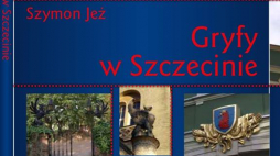 „Gryfy w Szczecinie”