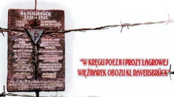 Konkurs "W Kręgu Poezji i Prozy Lagrowej Byłych Więźniarek KL Ravensbrueck"