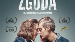 Film "Zgoda" w reż. Macieja Sobieszczańskiego