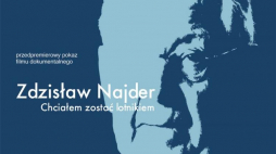 Plakat filmu "Zdzisław Najder. Chciałem zostać lotnikiem". Źródło: Video Studio Gdańsk