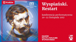 "Wyspiański. Restart". Źródło: Muzeum Historyczne Miasta Krakowa