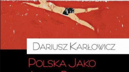 „Polska jako Jason Bourne”