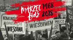 Wystawa "MARZEC 1968 - ŁÓDŹ 2018" w Centrum Dialogu im. Marka Edelmana w Łodzi