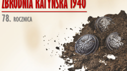 78. rocznica Zbrodni Katyńskiej. IPN w całym kraju upamiętni ofiary sowieckich mordów