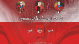Wystawa „Prymasi Odrodzonej Polski” w Muzeum Archidiecezji Gnieźnieńskiej