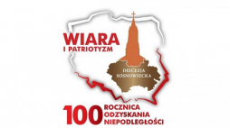 Obchody 100-lecia odzyskania niepodległości w diecezji sosnowieckiej pod hasłem „Wiara i patriotyzm”