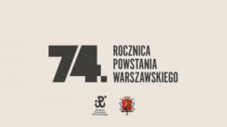Obchody 74. rocznicy wybuchu Powstania Warszawskiego