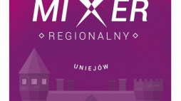 Mixer Regionalny w Uniejowie 2018
