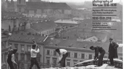  „Odzyskana. Fotoreportaż z Warszawy 1918–1939”