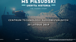 Plakat projektu „MS Piłsudski – ukryta historia”. Źródło: Filmstudioceta.pl