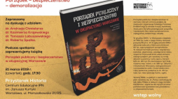 Debata: „Okupacyjna Warszawa. Porządek – bezpieczeństwo – demoralizacja”