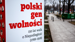 "Polski gen wolności. 150 lat walk o Niepodległość"