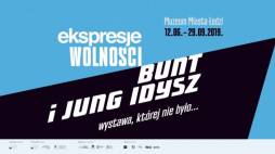 Banner wystawy „Ekspresje Wolności. Bunt i Jung Idysz”. Źródło: Muzeum-lodz.pl