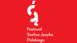 Festiwal Stolica Języka Polskiego. Żródło: FSJP