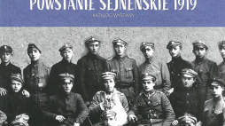 Wystawa IPN „Powstanie Sejneńskie 1919”