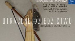 Prezentacja rekonstrukcji unikatowego rebeka podczas Europejskich Dni Dziedzictwa 2015 w Rezerwacie Archeologicznym Gród w Grzybowie (oddziale Muzeum Pierwszych Piastów na Lednicy)