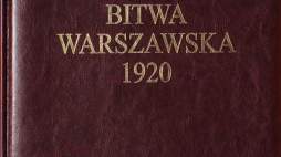 „Bitwa Warszawska 1920: dzieła sztuki – fotografie – odezwy”