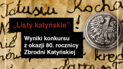 „Listy katyńskie” - konkurs literacki Narodowego Centrum Kultury 