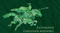 Wystawę „Jaćwingowie. Zapomniani wojownicy” w Muzeum Archeologiczno-Historycznym w Elblągu 