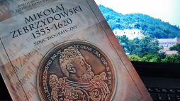 „Mikołaj Zebrzydowski 1553-1620. Szkic biograficzny”. Fot. Kalwaria Zebrzydowska