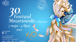 30. Festiwal Mozartowski. Źródło: Warszawska Opera Kameralna