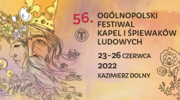 56. Ogólnopolski Festiwal Kapel i Śpiewaków Ludowych