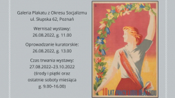 Wystawa „Sztuka w służbie ideologii. Wizerunek kobiety w plakacie socrealistycznym PRL-u”