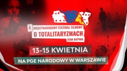 4. Międzynarodowy Festiwal Filmowy o Totalitaryzmach „Echa Katynia”