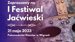 I Festiwal Jaćwieski w Wigrach