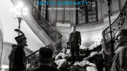 Premiera spektaklu „Hotel Korfanty” w TVP1