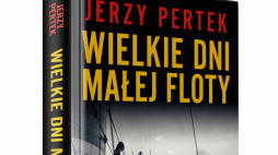 Wielkie dni małej floty - książka Jerzego Pertka wznowiona nakładem Wydawnictwa Znak, fot. materiały prasowe