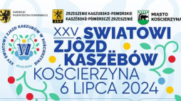 XXV Światowy Zjazd Kaszubów w Kościerzynie 