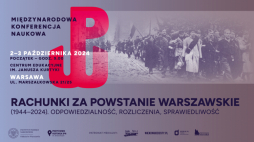 „Rachunki za powstanie warszawskie” – konferencja IPN