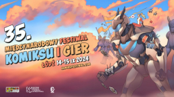 35. Międzynarodowy Festiwal Komiksu i Gier w Łodzi