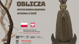 „Oblicza. Matka Boska wczoraj i dziś”, wystawa w Muzeum Mazowieckim w Płocku, fot. materiały prasowe muzeum