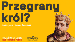 Przegrany król? Podcast Muzeum Historii Polski na temat Mieszka II, fot. MHP 