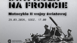 Dwa koła na froncie - Harley-Davidson, BMW Sahara, polski Sokół 1000 i inne legendarne motocykle w Muzeum COP. Fot. Muzeum COP w Stalowej Woli