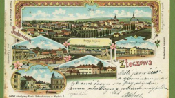 "Złoczów. Czasy złote, czasy złowrogie..."