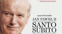 Plakat filmu "Jan Paweł II – Santo subito. Świadectwa świętości". Źrodło. Tim Cinema
