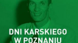 Dni Karskiego w Poznaniu. Źródło: MHP