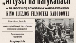 Artyści na barykadach w kinie Iluzjon. Źródło: Filmoteka Narodowa