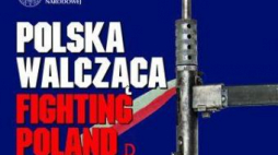 Wystawa Instytutu Pamięci Narodowej „Polska Walcząca”